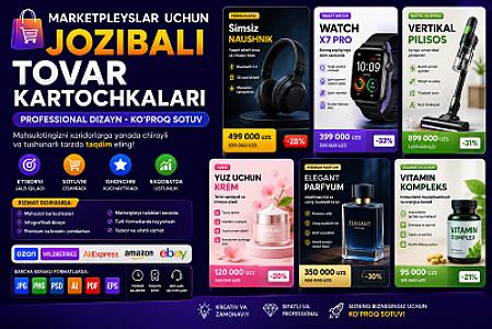 Marketpleyslar uchun jozibali va professional tovar kartochkalari