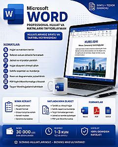Microsoft Word — Professional Hujjat va Matnlarni Tayyorlayman