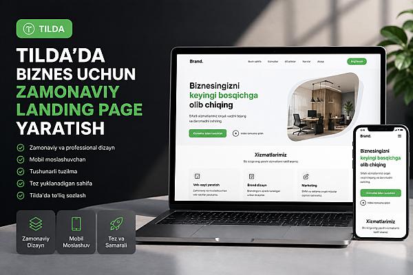 Tilda’da biznes uchun zamonaviy landing page yaratish