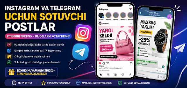 Instagram va Telegram uchun sotuvchi postlar