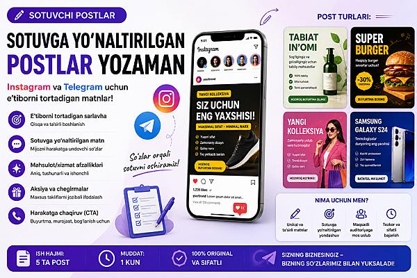 Instagram va Telegram uchun sotuvchi postlar yozaman