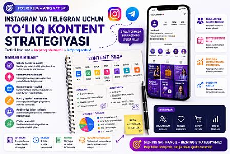 Instagram va Telegram uchun to‘liq kontent strategiyasi tuzaman