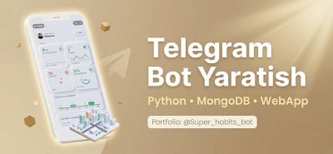 Biznes uchun Telegram botlarini ishlab chiqish