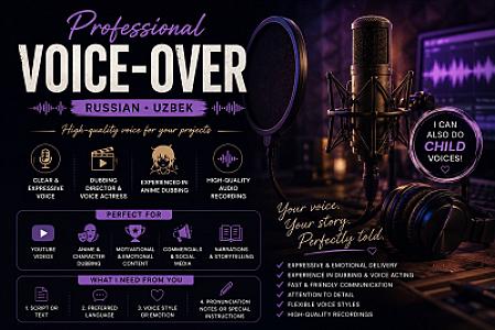 Профессиональная озвучка на русском и узбекском | O'zbek hamda rus tillarida ovoz beraman