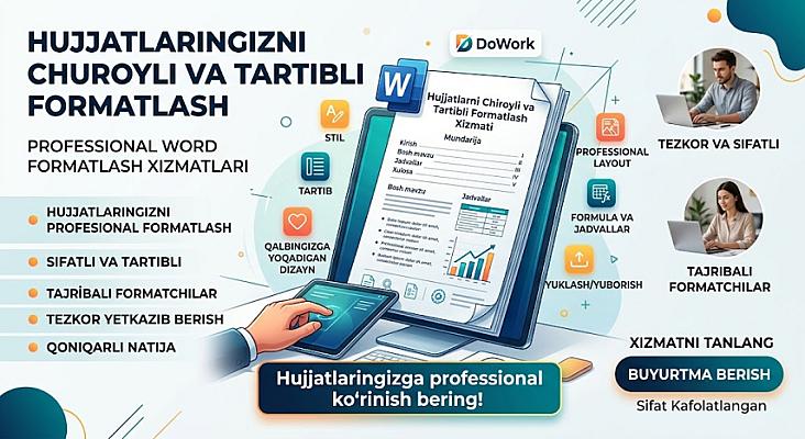 Word hujjatlarini chiroyli va tartibli formatlash